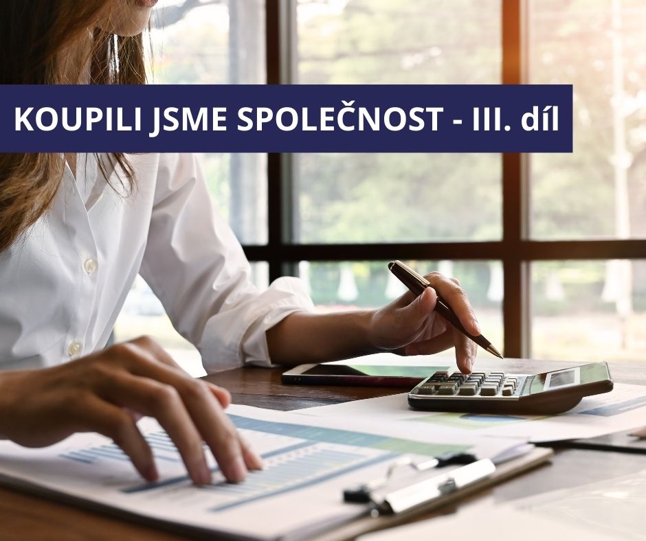 Jsme KOUPILI JSME SPOLEČNOST - financování akvizice - AK Vych
