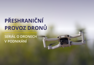 přeshraniční provoz dronu